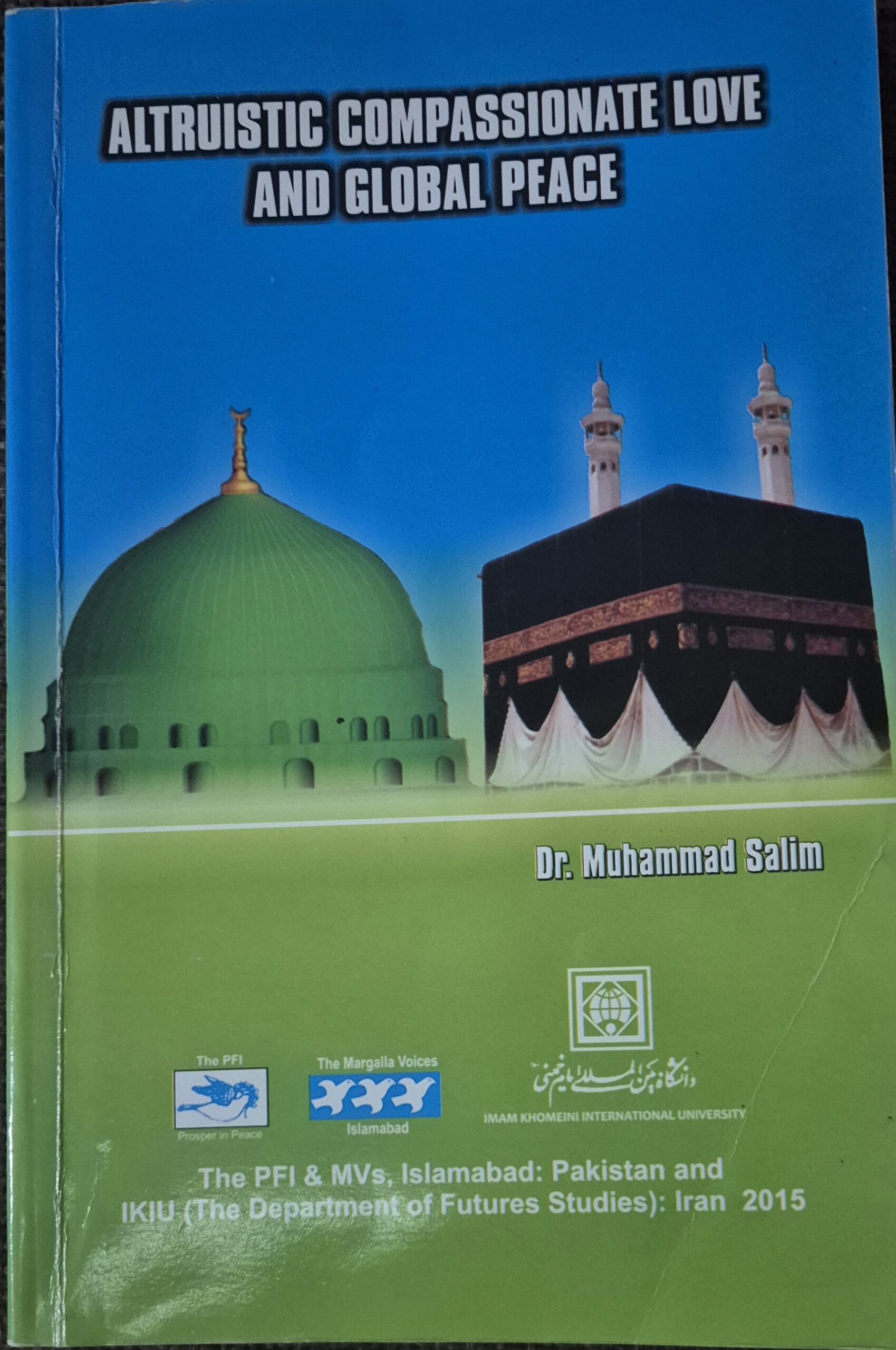 altruistic-compassionate-love- Global peace-Islamic Theology